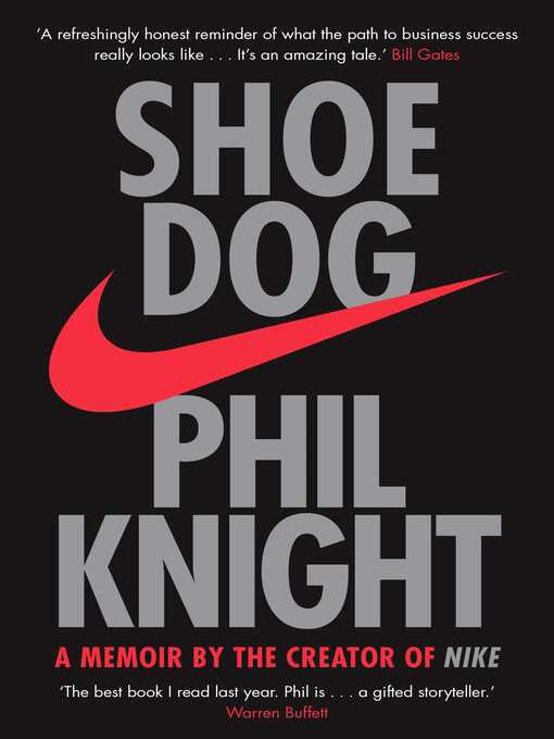Title details for Shoe Dog by Phil Knight - Wait list
